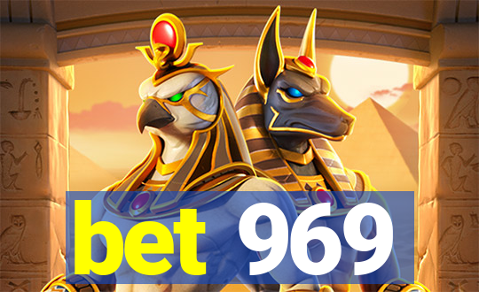 bet 969